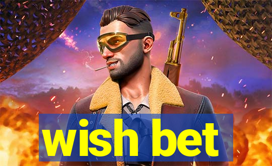 wish bet