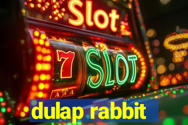 dulap rabbit