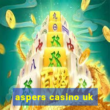 aspers casino uk