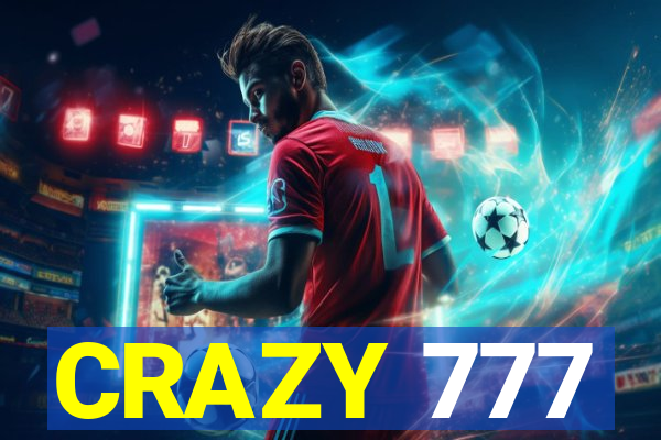 CRAZY 777