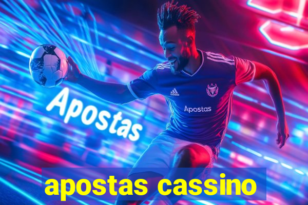 apostas cassino