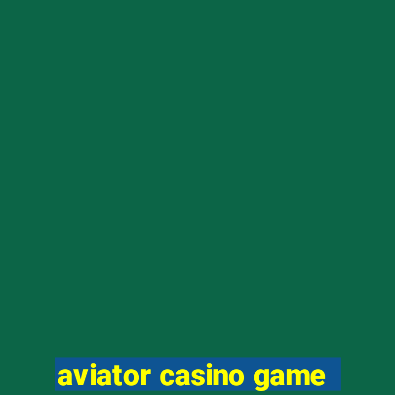 aviator casino game