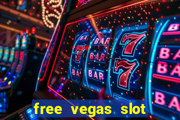 free vegas slot machines online