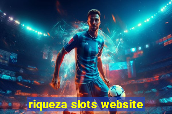 riqueza slots website