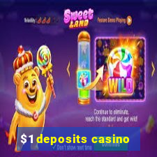 $1 deposits casino