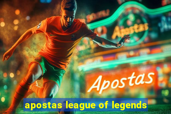 apostas league of legends