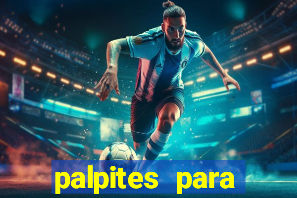 palpites para apostar nos jogos de hoje