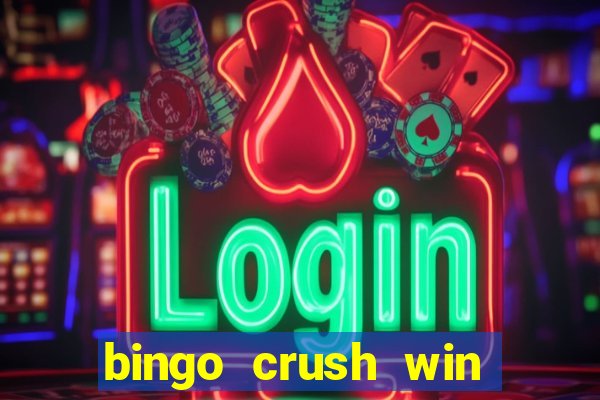 bingo crush win real money