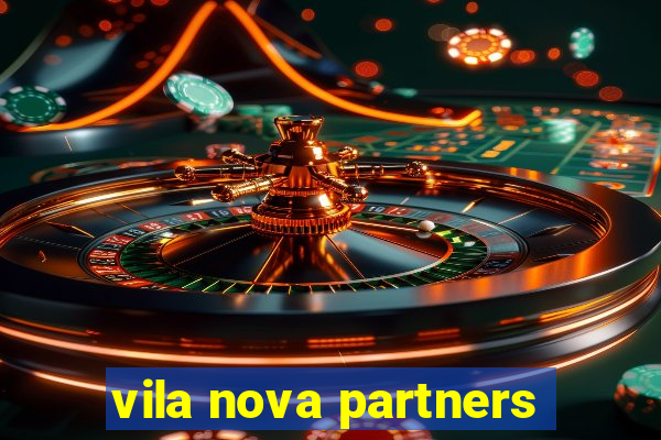 vila nova partners