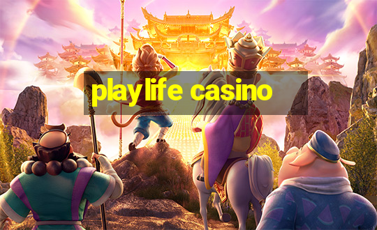 playlife casino