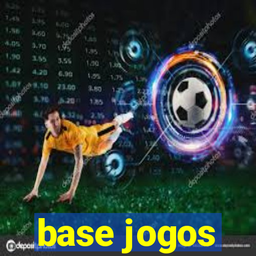 base jogos