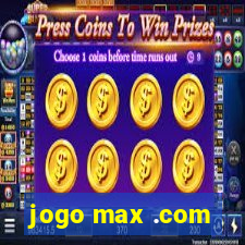 jogo max .com