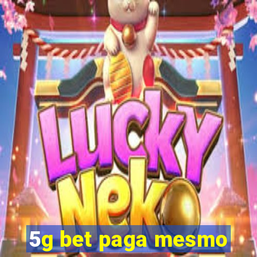 5g bet paga mesmo