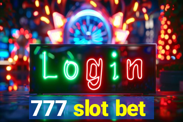 777 slot bet