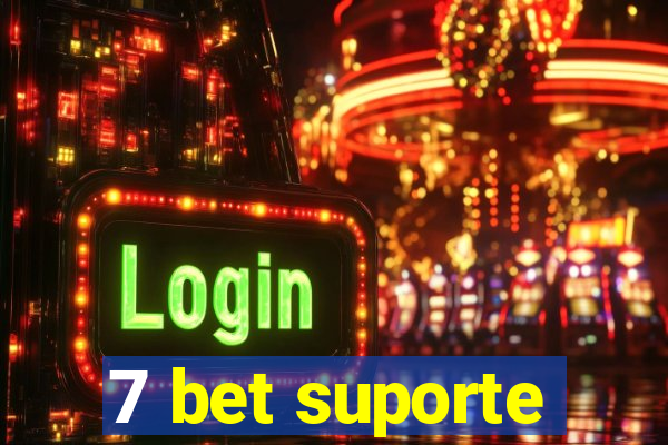 7 bet suporte