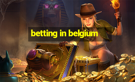 betting in belgium