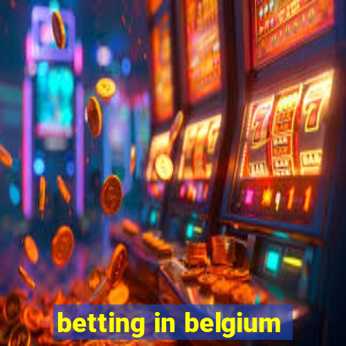 betting in belgium