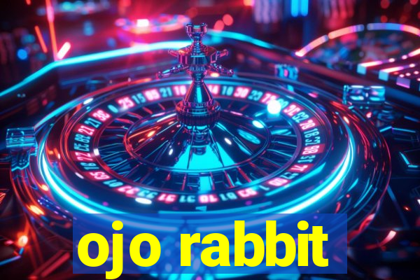 ojo rabbit