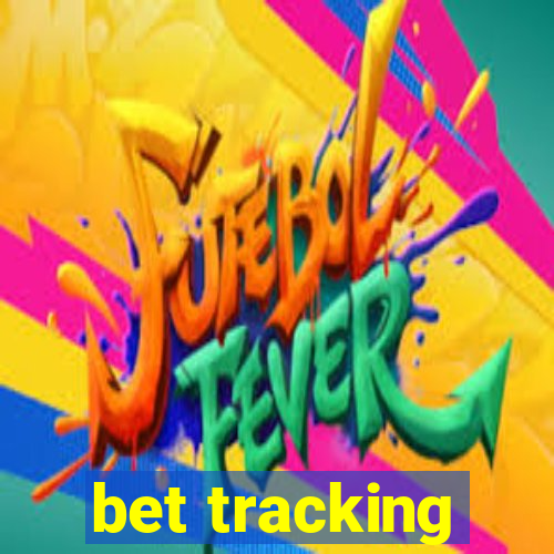 bet tracking