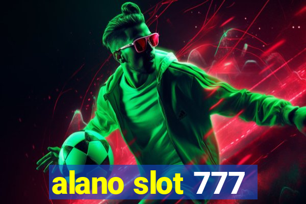 alano slot 777