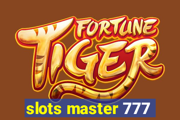 slots master 777