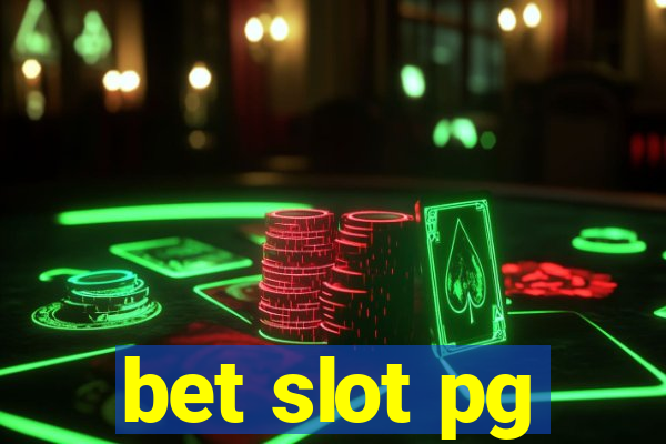 bet slot pg