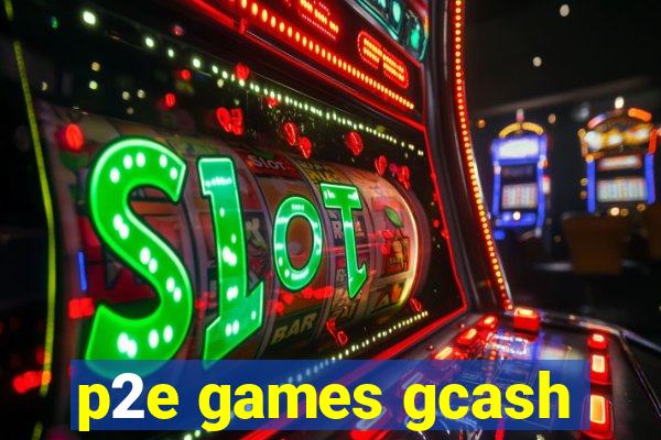 p2e games gcash