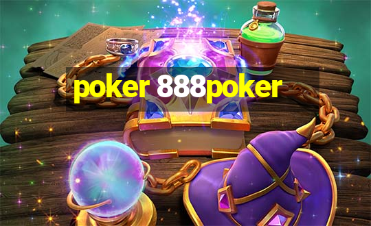 poker 888poker