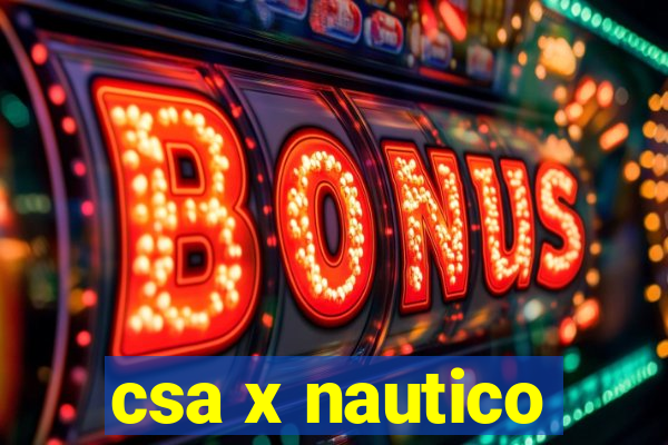 csa x nautico