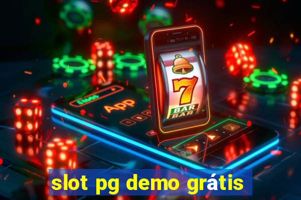 slot pg demo grátis