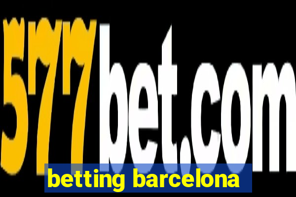 betting barcelona