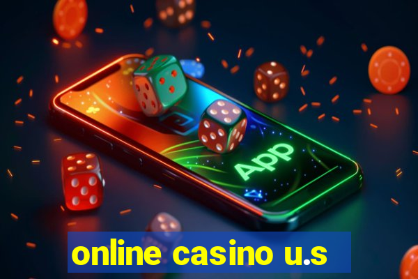 online casino u.s