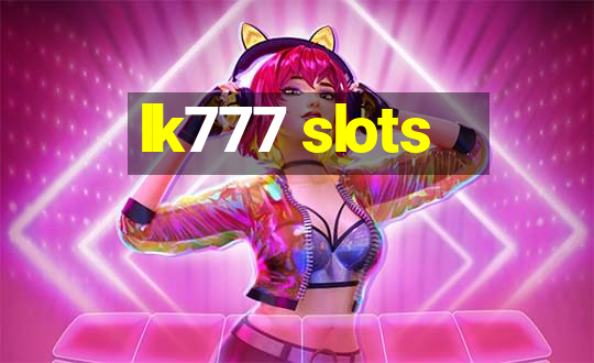 lk777 slots