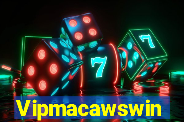 Vipmacawswin