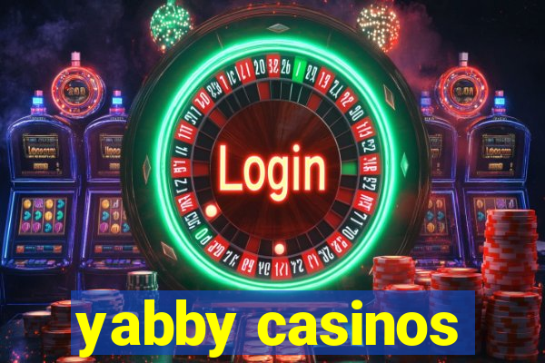 yabby casinos