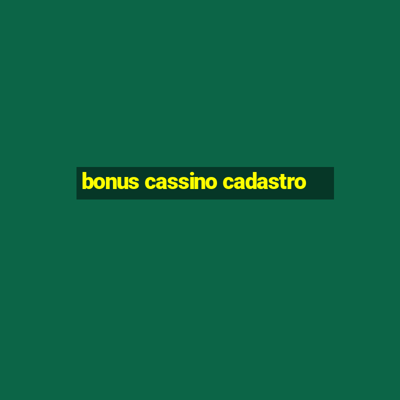 bonus cassino cadastro