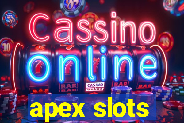 apex slots