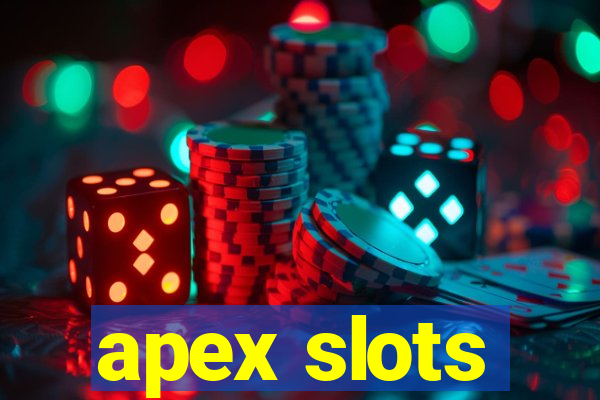 apex slots