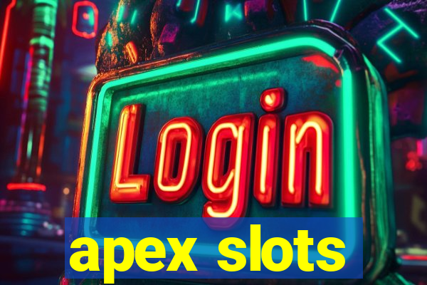 apex slots