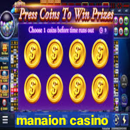 manaion casino