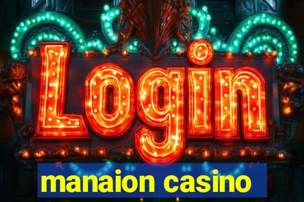 manaion casino