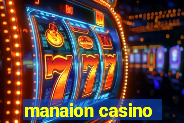 manaion casino