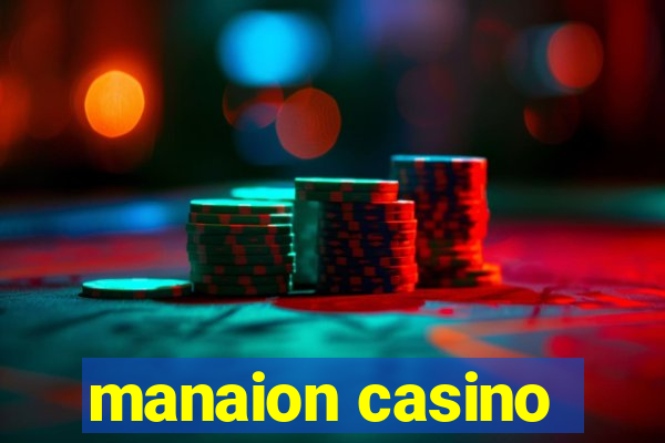 manaion casino