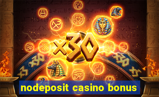 nodeposit casino bonus