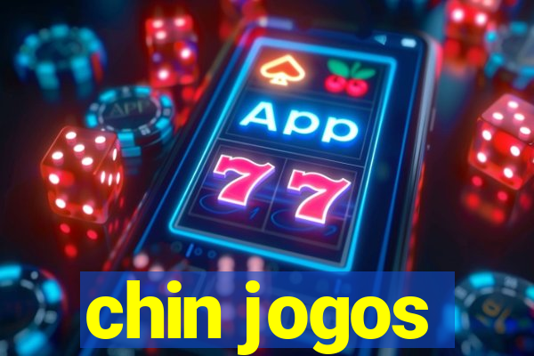 chin jogos