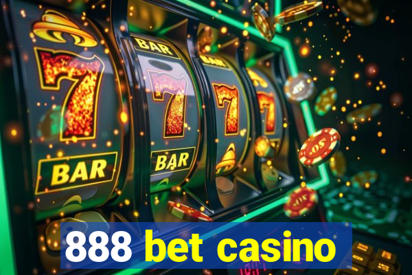 888 bet casino