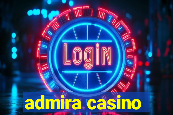 admira casino