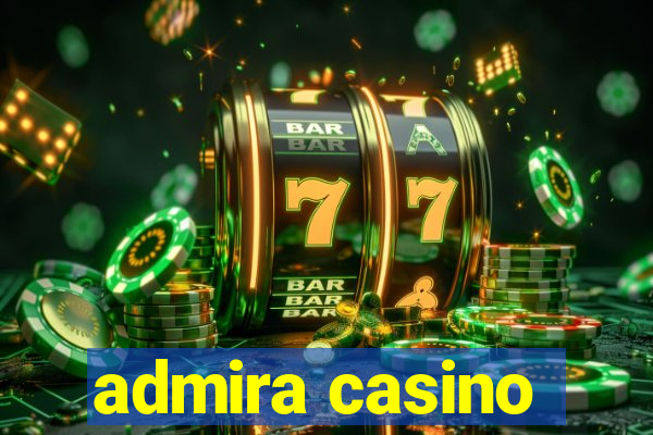 admira casino