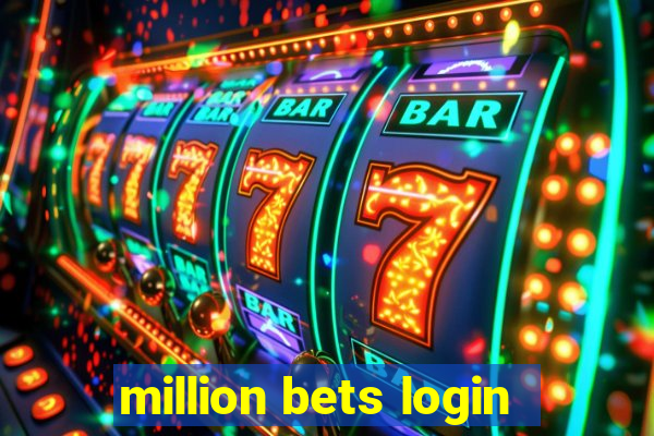 million bets login