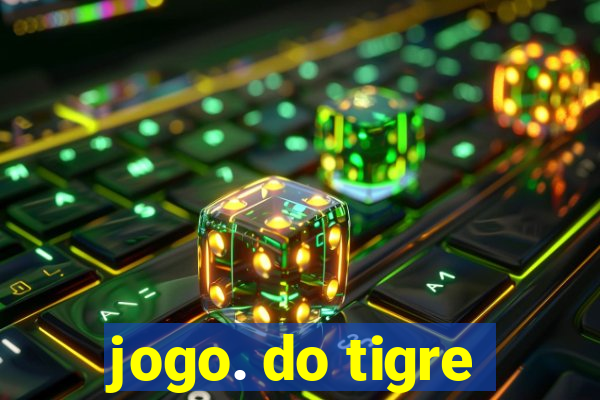 jogo. do tigre